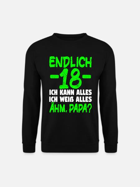 Endlich 18 Geburtstag Geschenk 18 Party Birthday - Unisex Pullover - Schwarz