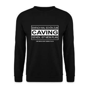 Einfach mal schön CAVING gehen - Unisex Pullover - Schwarz - Vorne - Alina (178cm) & Michal (187cm)