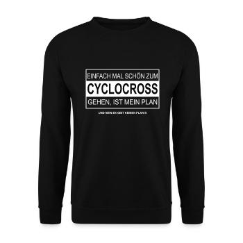 Einfach mal schön zum CYCLOCROSS gehen - Unisex Pullover - Schwarz - Vorne - Alina (178cm) & Michal (187cm)