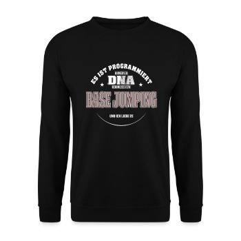 Es ist in meiner DNA ich muss zum BASE JUMPING - Unisex Pullover - Schwarz - Vorne - Alina (178cm) & Michal (187cm)