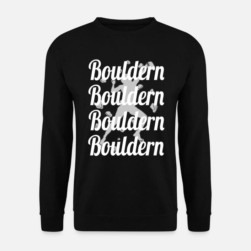 Bouldern Boulder Klettern Boulderer Bouldering - Unisex Pullover - Schwarz