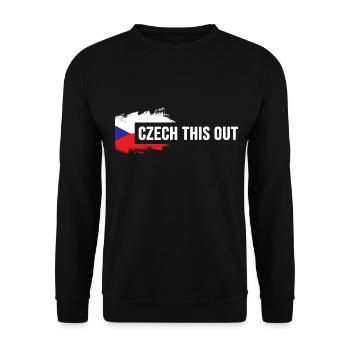 Czech Republic Czech Prague "czech this out" - Unisex Sweatshirt - black - Front - Alina (178cm) & Michal (187cm)