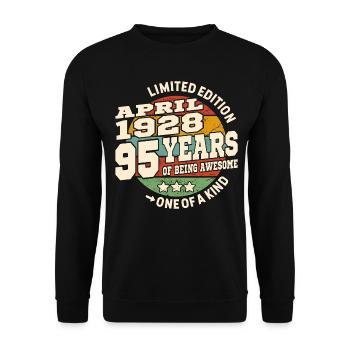 Born in April 1928 - 95 years old - Unisex Sweatshirt - black - Front - Alina (178cm) & Michal (187cm)