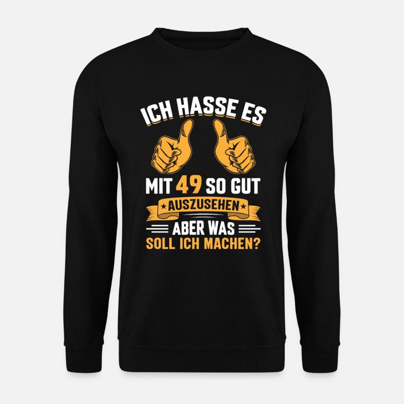 49. Geburtstag Mann Frau 49 Jahre - Unisex Pullover - Schwarz