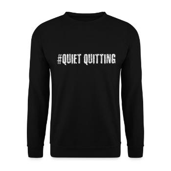 Quiet quitting - Unisex Pullover - Schwarz - Vorne - Alina (178cm) & Michal (187cm)