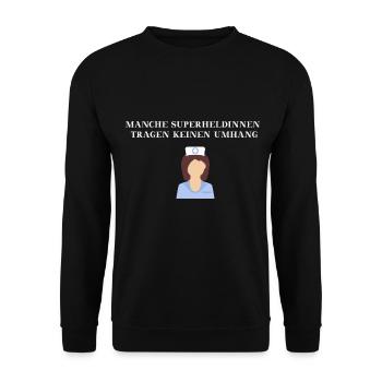 Infirmière Idée cadeau Héroïne Héroïne - Sweat-shirt Unisexe - noir - Devant - Alina (178cm) & Michal (187cm)