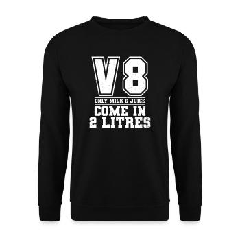 V8 Engine Milk And Juice Come 2 Litres Gift - Unisex Sweatshirt - black - Front - Alina (178cm) & Michal (187cm)