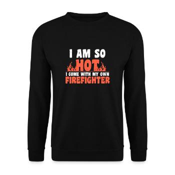 Firefighter Girlfriend I'm So Hot Gift - Unisex Sweatshirt - black - Front - Alina (178cm) & Michal (187cm)