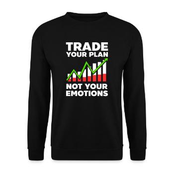 Stock Trading Trade Your Plan Not Your Emotions - Unisex Sweatshirt - black - Front - Alina (178cm) & Michal (187cm)