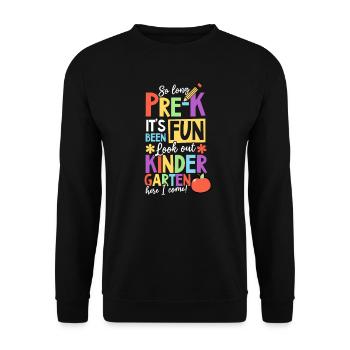 Premier jour d’école Long pre-K Kindergarten I Come - Sweat-shirt Unisexe - noir - Devant - Alina (178cm) & Michal (187cm)