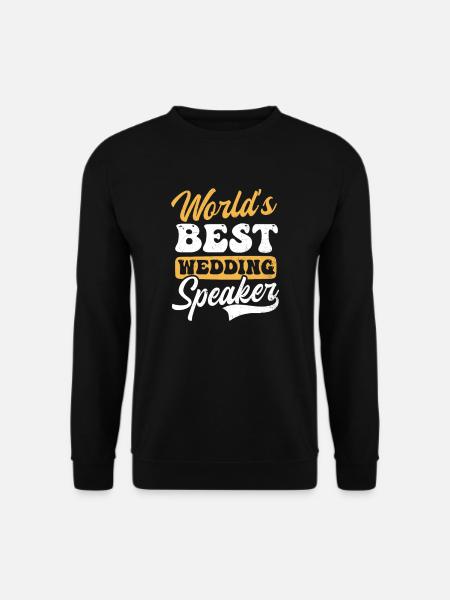 Speaker Worlds Bester Hochzeitsredner - Unisex Pullover - Schwarz
