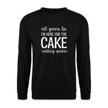 Speaker Not Gonna Lie Here For The Cake - Unisex Sweatshirt - black - Front - Alina (178cm) & Michal (187cm)