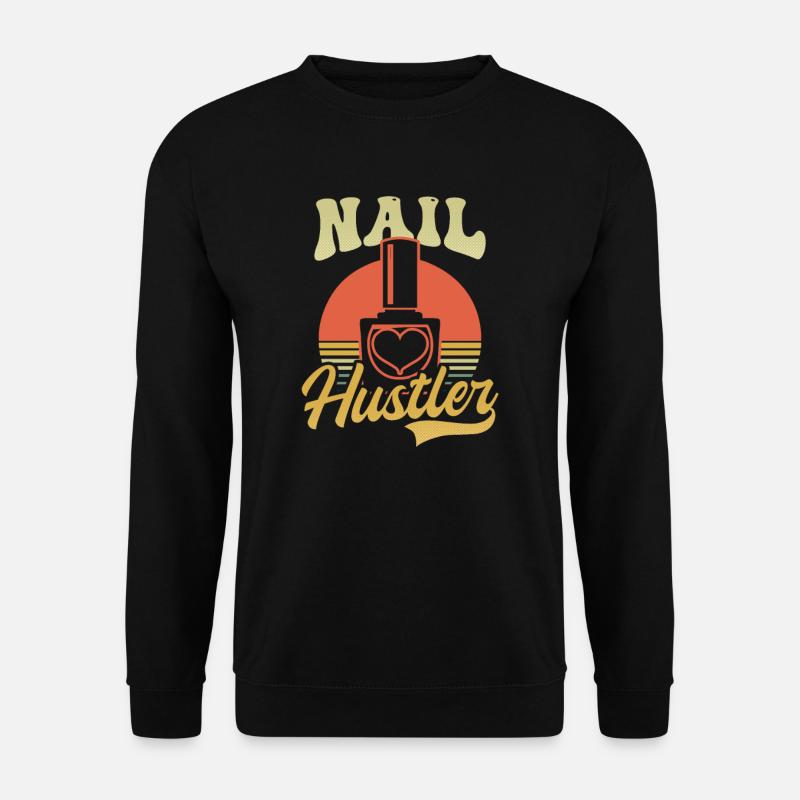 Nail Tech Nail Hustler - Sweat-shirt Unisexe - noir