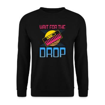 EDM Rave Techno 80s Wait For Drop - Unisex Sweatshirt - black - Front - Alina (178cm) & Michal (187cm)