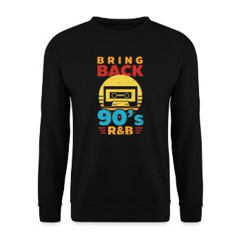 I Love The 90s Bring Back The 90s R&B - Unisex Sweatshirt - black - Front - Alina (178cm) & Michal (187cm)