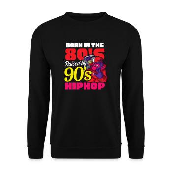 I Love The 90s Born In 80s Raised By 90s Hip Hop - Unisex Sweatshirt - black - Front - Alina (178cm) & Michal (187cm)
