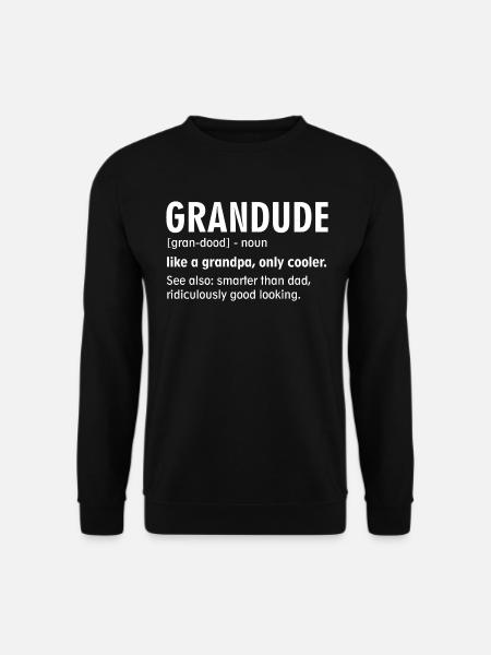 Funny Grandude Definition - Unisex Sweatshirt - black
