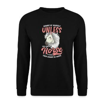 Horse Lover Unless You Can Be A Horse - Unisex Sweatshirt - black - Front - Alina (178cm) & Michal (187cm)