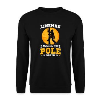 Lineman Pole Work Die Stange macht dich an - Unisex Pullover - Schwarz - Vorne - Alina (178cm) & Michal (187cm)