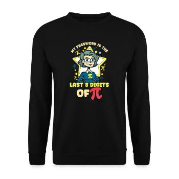 Pi Day Password Last 8 Digits Of Pi - Unisex Sweatshirt - black - Front - Alina (178cm) & Michal (187cm)