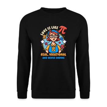 Pi Day Real, Irrational Never Ending - Unisex Sweatshirt - black - Front - Alina (178cm) & Michal (187cm)
