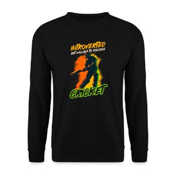 Cricket Player Introvert But Willing Discuss - Unisex Sweatshirt - black - Front - Alina (178cm) & Michal (187cm)