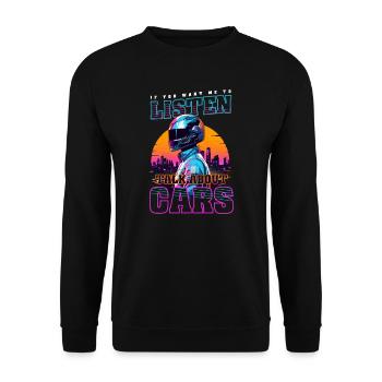 Auto-Enthusiast will, dass ich zuhöre, um Autos zu reden - Unisex Pullover - Schwarz - Vorne - Alina (178cm) & Michal (187cm)