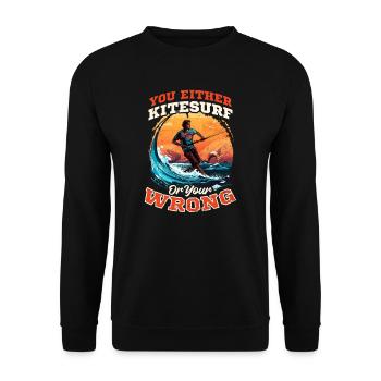 Kitesurfen Entweder Kitesurfen oder falsch - Unisex Pullover - Schwarz - Vorne - Alina (178cm) & Michal (187cm)