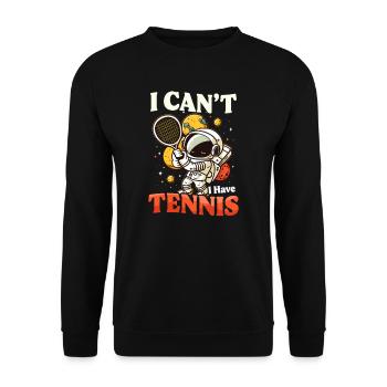 Tennis Player Can't Have Tennis - Unisex Sweatshirt - black - Front - Alina (178cm) & Michal (187cm)