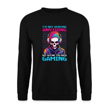 Je suis un joueur vidéo qui ne nie rien - Sweat-shirt Unisexe - noir - Devant - Alina (178cm) & Michal (187cm)