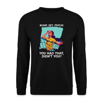 Volleyball dachte, du hättest das, nicht wahr? - Unisex Pullover - Schwarz - Vorne - Alina (178cm) & Michal (187cm)