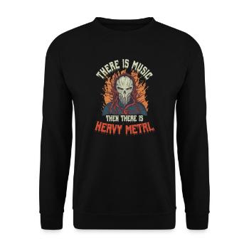 Rock Music There Is Music There Is Heavy Metal - Unisex Sweatshirt - black - Front - Alina (178cm) & Michal (187cm)