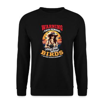 L'avertissement des ornithologues amateurs peut parler d'oiseaux - Sweat-shirt Unisexe - noir - Devant - Alina (178cm) & Michal (187cm)