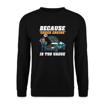 Automechaniker, weil „Check Engine“ zu vage ist - Unisex Pullover - Schwarz - Vorne - Alina (178cm) & Michal (187cm)