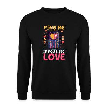 Network Engineering Ping Me If You Need Love - Unisex Sweatshirt - black - Front - Alina (178cm) & Michal (187cm)