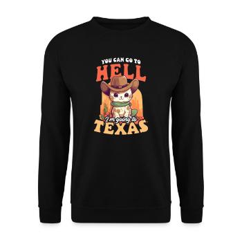 Amoureux du Texas, tu peux aller en enfer, je vais au Texas - Sweat-shirt Unisexe - noir - Devant - Alina (178cm) & Michal (187cm)