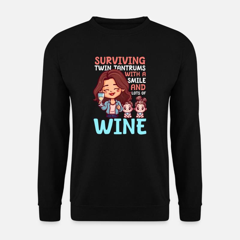 Zwillingsmutter überlebt mit Lächeln und Wein - Unisex Pullover - Schwarz