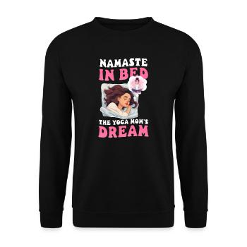 Yoga Mom Namaste au lit : le rêve de la maman yoga - Sweat-shirt Unisexe - noir - Devant - Alina (178cm) & Michal (187cm)