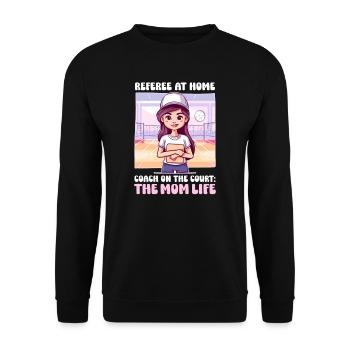 Volleyball Mom Referee at Home, Coach on the Court - Unisex Sweatshirt - black - Front - Alina (178cm) & Michal (187cm)