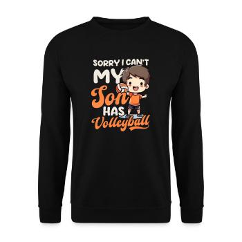 Volleyball Papa Sorry Can't Sohn hat Volleyball - Unisex Pullover - Schwarz - Vorne - Alina (178cm) & Michal (187cm)