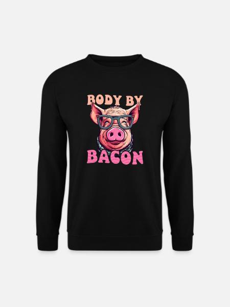 Bacon Body By Bacon - Unisex Sweatshirt - black