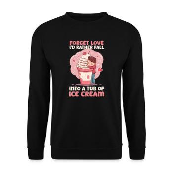 Ice Cream Lover Forget Love Fall into Tub Ice Crea - Unisex Sweatshirt - black - Front - Alina (178cm) & Michal (187cm)