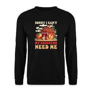 Éleveur de poulets Je ne peux pas Les poulets ont besoin de moi - Sweat-shirt Unisexe - noir - Devant - Alina (178cm) & Michal (187cm)