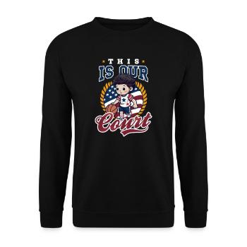 4. Juli Basketball Das ist unser Platz - Unisex Pullover - Schwarz - Vorne - Alina (178cm) & Michal (187cm)