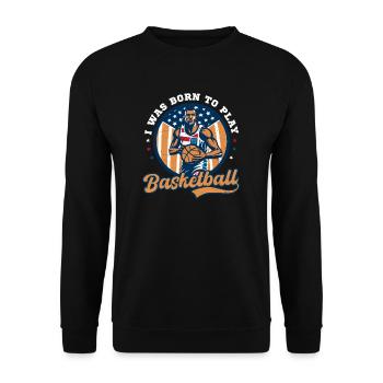 4. Juli Basketball geboren, um Basketball zu spielen - Unisex Pullover - Schwarz - Vorne - Alina (178cm) & Michal (187cm)