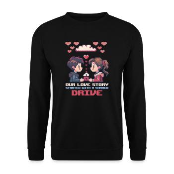 Geek Love Notre histoire d’amour a commencé avec un Dri partagé - Sweat-shirt Unisexe - noir - Devant - Alina (178cm) & Michal (187cm)