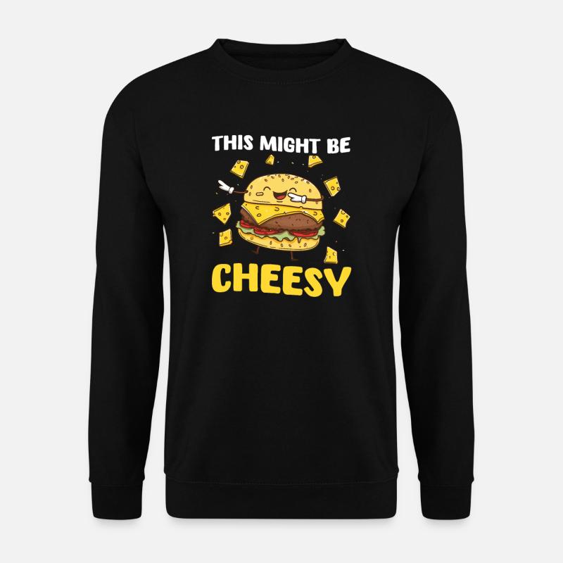 Hamburger, ça pourrait être ringard - Sweat-shirt Unisexe - noir