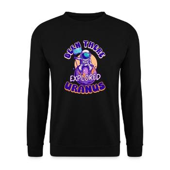 Uranus Been There, Explored Uranus - Unisex Sweatshirt - black - Front - Alina (178cm) & Michal (187cm)