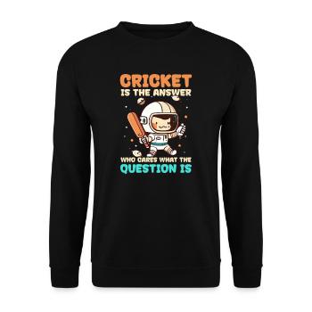 Cricket Player Who Cares What Question - Unisex Sweatshirt - black - Front - Alina (178cm) & Michal (187cm)