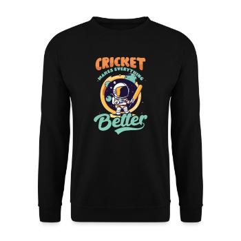 Cricket Player Makes Everything Better - Unisex Sweatshirt - black - Front - Alina (178cm) & Michal (187cm)